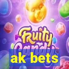 ak bets